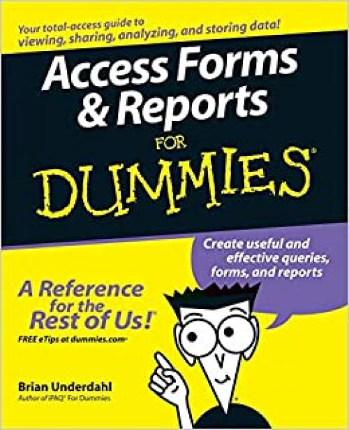  Access Forms and Reports For Dummies 