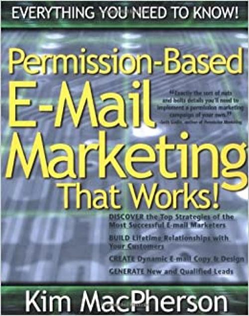  Permission Based E-mail Marketing That Works! 