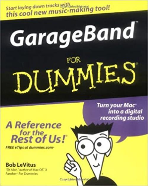  GarageBand For Dummies 