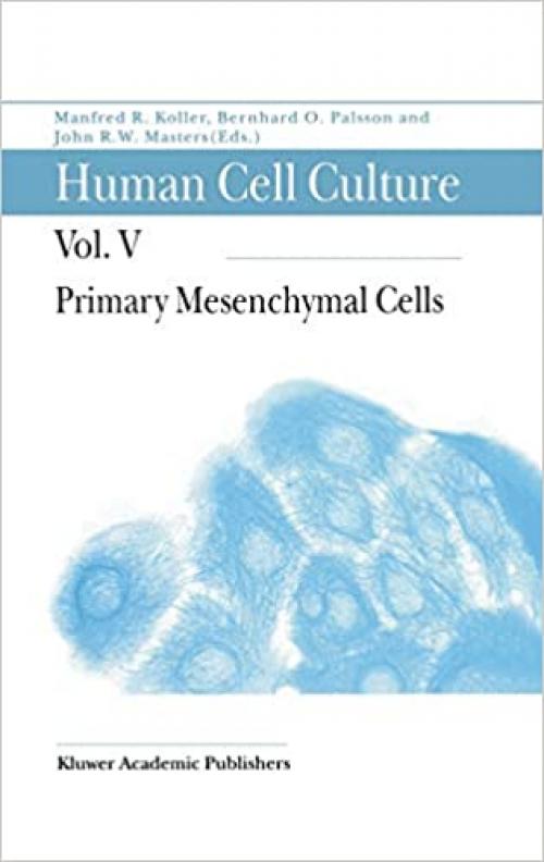  Primary Mesenchymal Cells (Human Cell Culture (5)) 