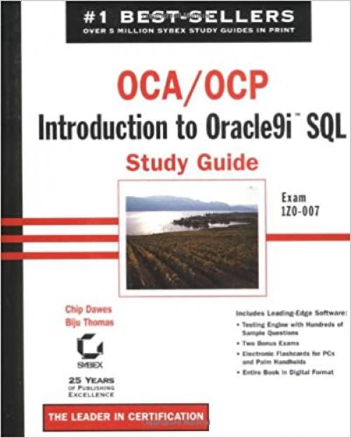  OCA/OCP: Introduction to Oracle9i SQL Study Guide 