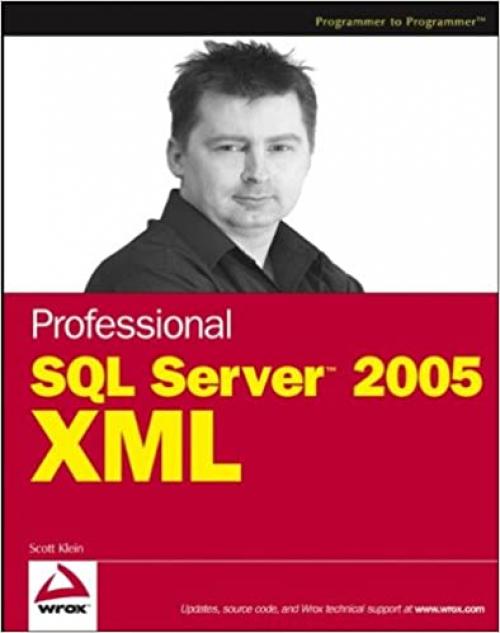  Professional SQL Server 2005 XML 