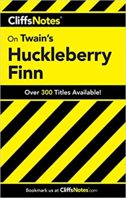  CliffsNotes on Twain's The Adventures of Huckleberry Finn 