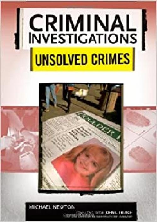  Unsolved Crimes (Criminal Investigations) 