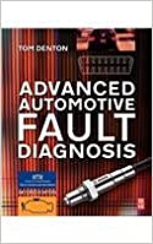  Advanced Automotive Fault Diagnosis, Second Edition 