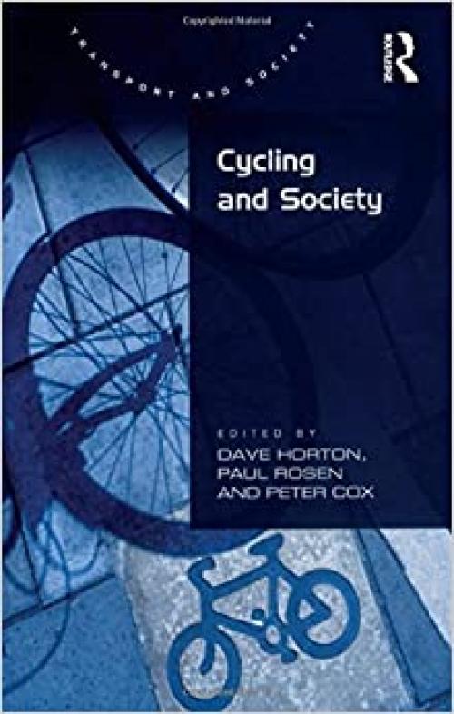  Cycling and Society (Transport and Society) 