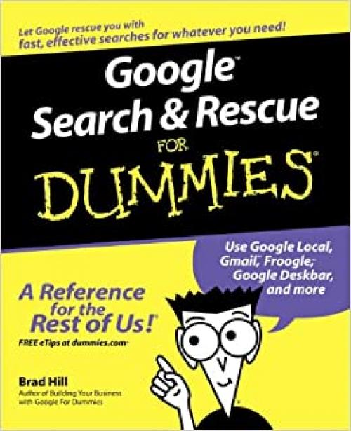  Google Search and Rescue for Dummies 