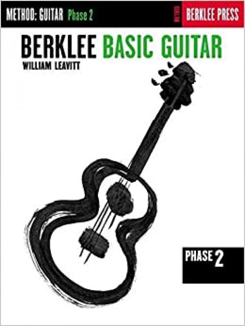  Berklee Basic Guitar - Phase 2: Guitar Technique 