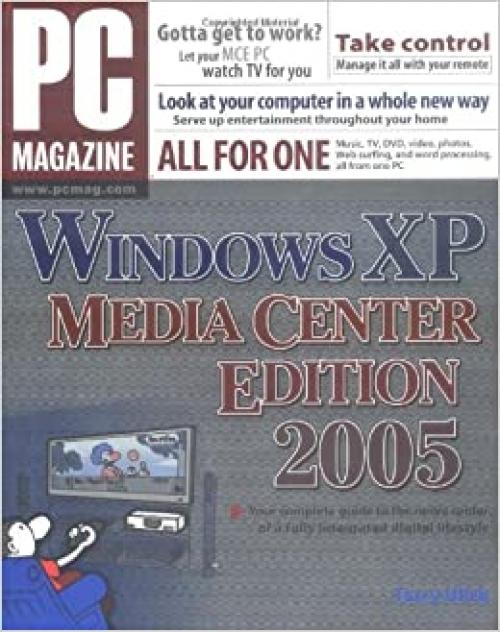  PC Magazine Guide Windows XP Media Center Edition 