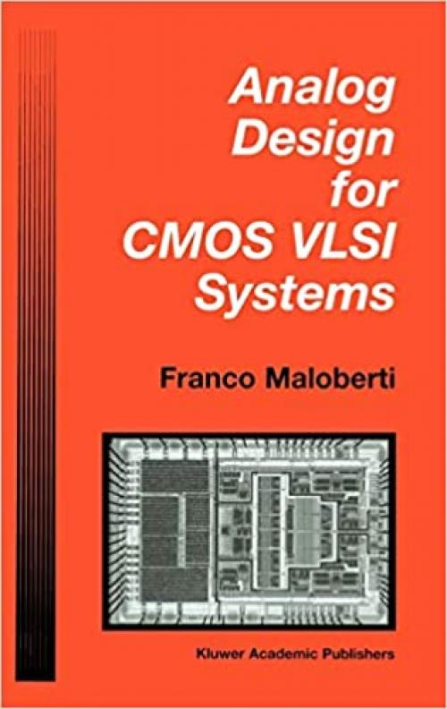  Analog Design for CMOS VLSI Systems (The Springer International Series in Engineering and Computer Science (646)) 