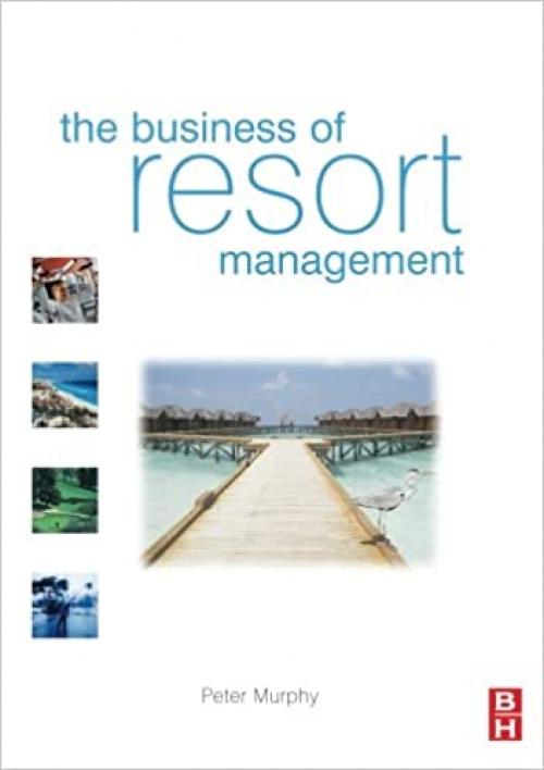  The Business of Resort Management 