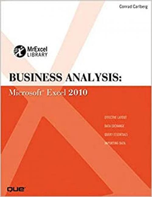  Business Analysis: Microsoft Excel 2010 (MrExcel Library) 
