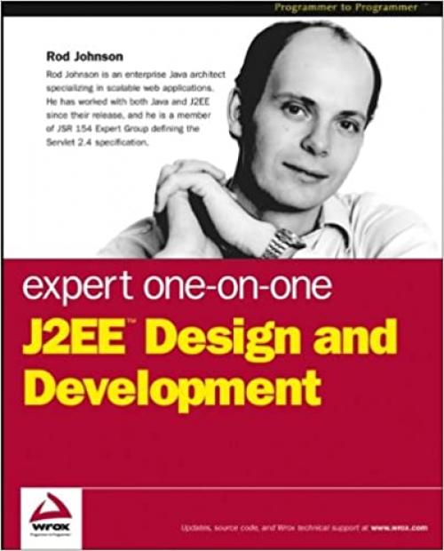  Expert One-on-One J2EE Design and Development 