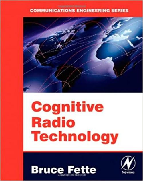  Cognitive Radio Technology (Communications Engineering) 