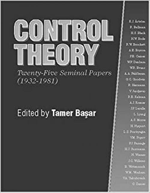  Control Theory: Twenty-Five Seminal Papers (1932-1981) 