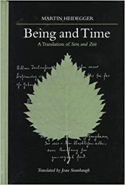  Being and Time: A Translation of Sein und Zeit (SUNY Series in Contemporary Continental Philosophy) 