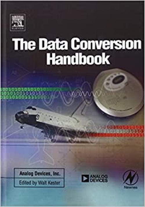  Data Conversion Handbook (Analog Devices) 