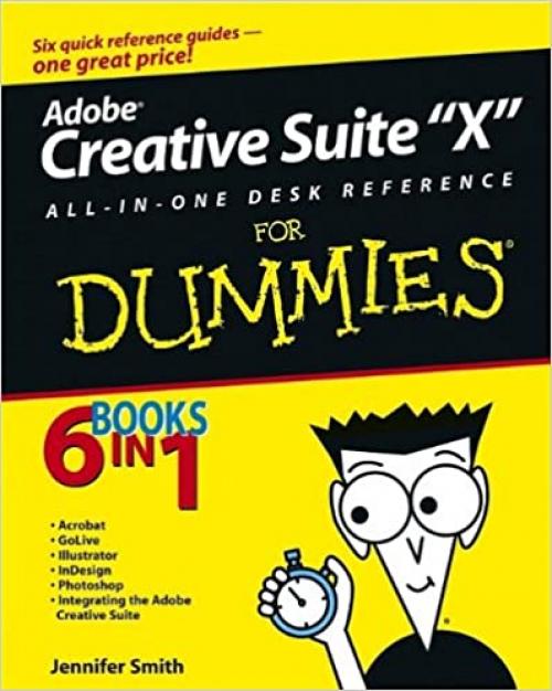  Adobe Creative Suite 2 All-in-One Desk Reference For Dummies 