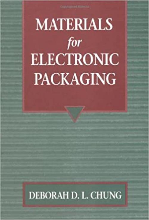  Materials for Electronic Packaging 