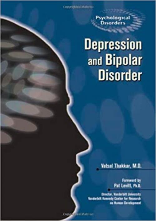  Depression and Bipolar Disorder (Psychological Disorders) 