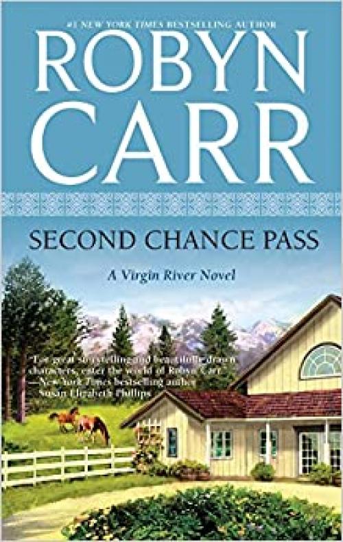  Second Chance Pass (A Virgin River Novel, 5) 