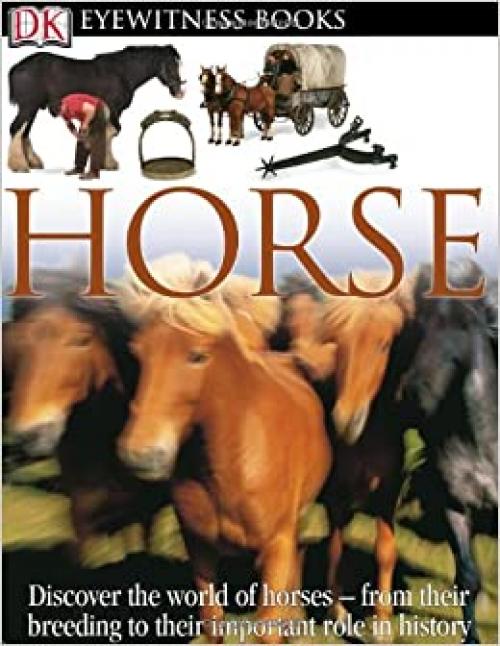  Horse (DK Eyewitness Books) 