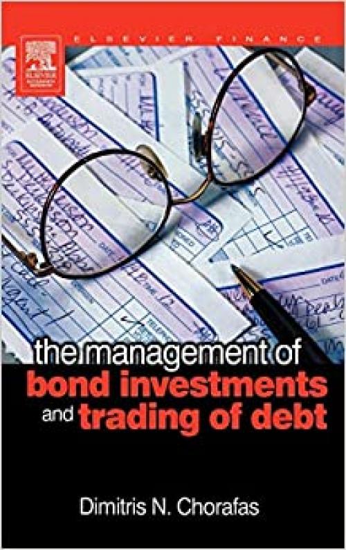  The Management of Bond Investments and Trading of Debt 