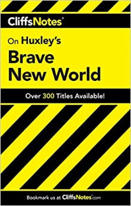  CliffsNotes on Huxley's Brave New World (Cliffsnotes Literature Guides) 