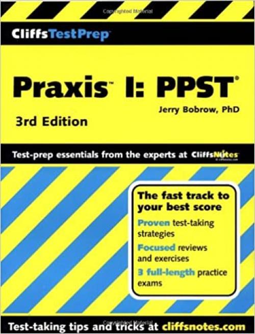  CliffsTestPrep Praxis I: PPST (Cliffs Test Prep Guides) 