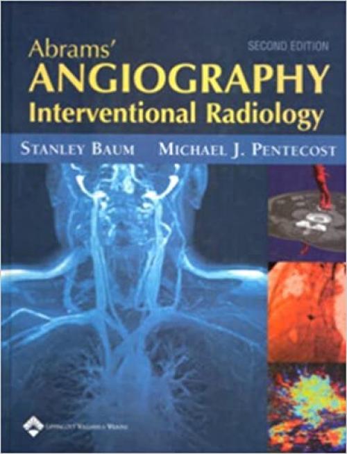  Abrams' Angiography Interventional Radiology 