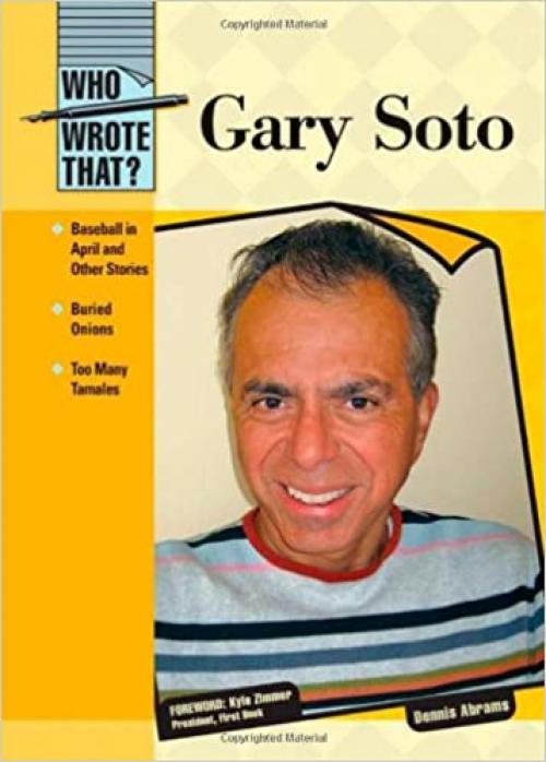  Gary Soto (Who Wrote That?) 