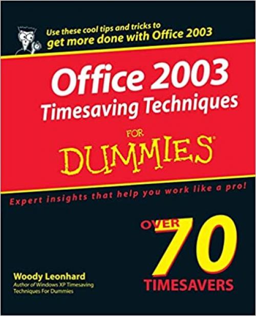  Office 2003 Timesaving Techniques For Dummies 