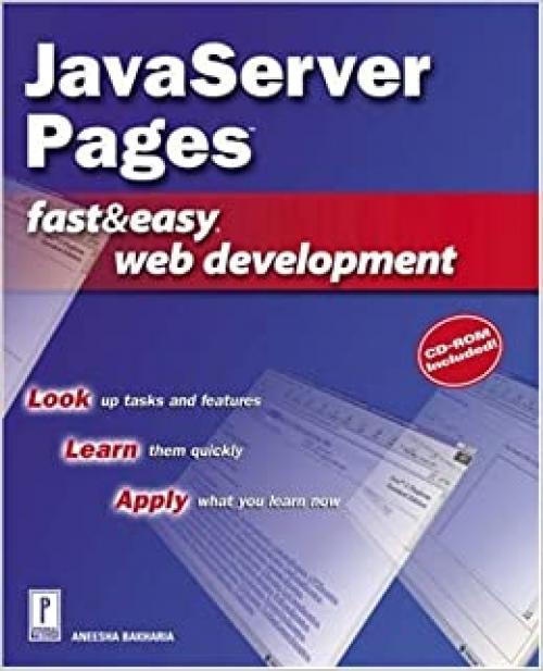  JavaServer Pages Fast & Easy Web Development w/CD 