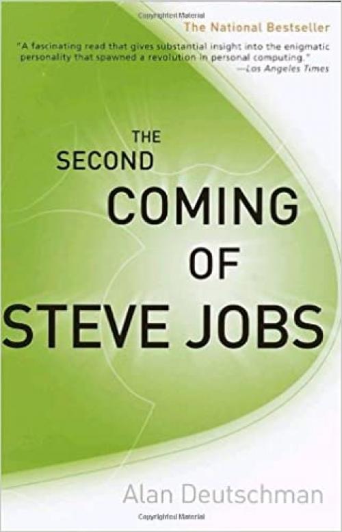  The Second Coming of Steve Jobs 