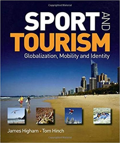  Sport and Tourism: Globalization, mobility and Identity 