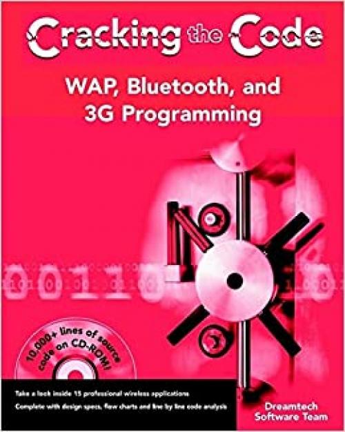  WAP, Bluetooth, and 3G Programming: Cracking the Code 