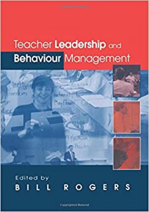  Teacher Leadership and Behaviour Management 