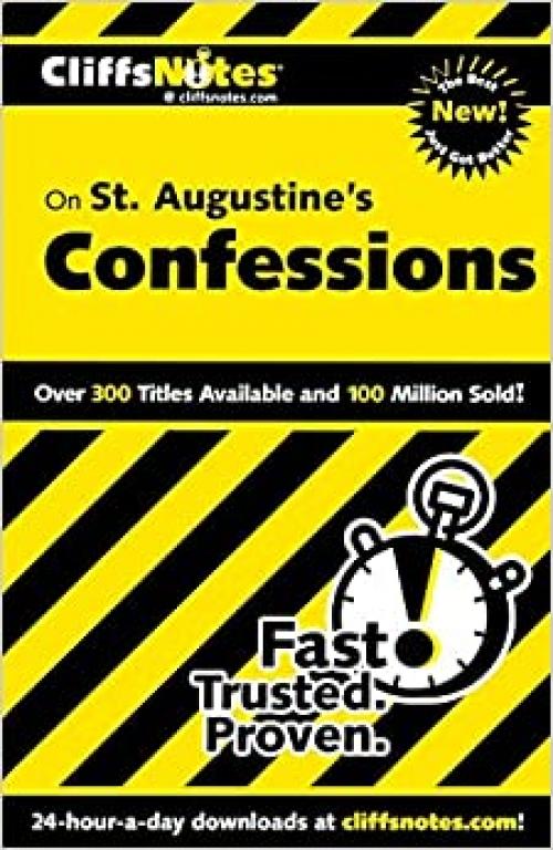  CliffsNotes on St. Augustine's Confessions (Cliffsnotes Literature Guides) 