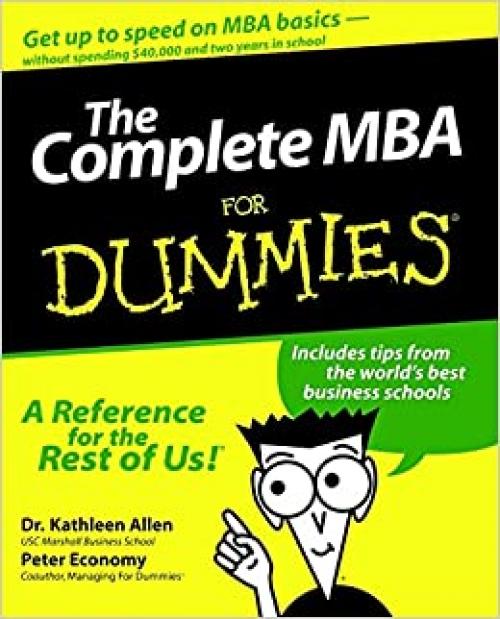  The Complete MBA For Dummies 