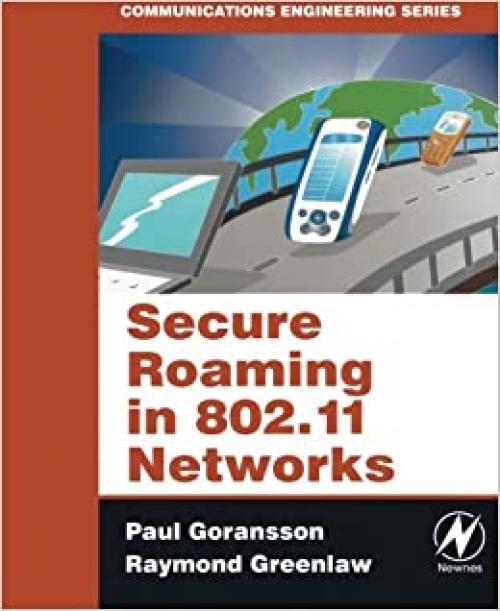  Secure Roaming in 802.11 Networks (Communications Engineering) 