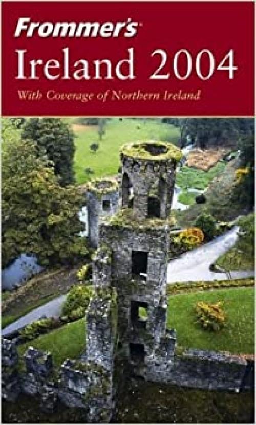  Frommer's Ireland 2004 (Frommer's Complete Guides) 