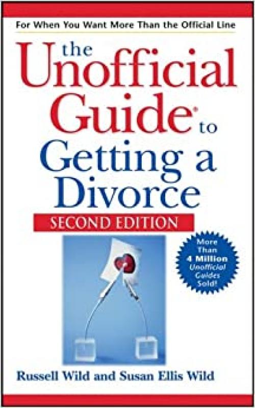  Unofficial Guide to Getting a Divorce 