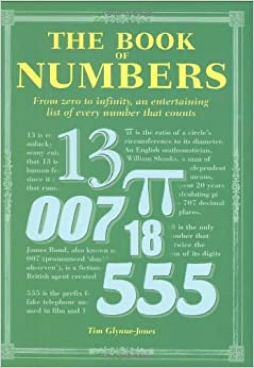  The Book of Numbers: From Zero to Inifinity, an Entertaining List of Every Number that Counts 