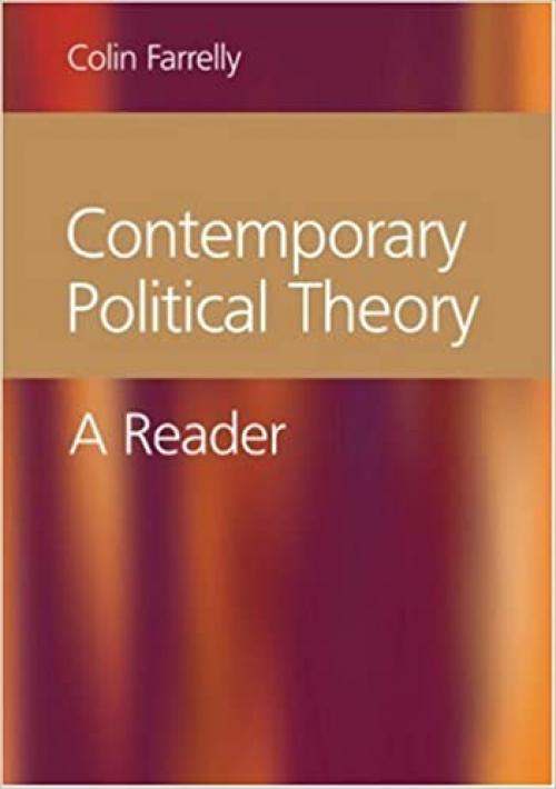  Contemporary Political Theory: A Reader 