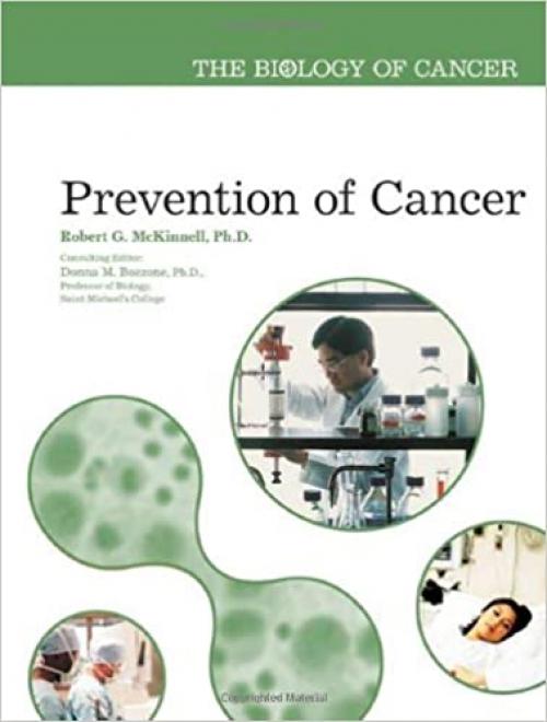  Prevention of Cancer (Biology of Cancer) 