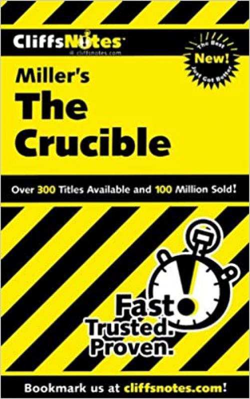  CliffsNotes on Miller's The Crucible (Cliffsnotes Literature Guides) 