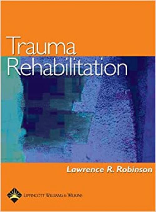  Trauma Rehabilitation 