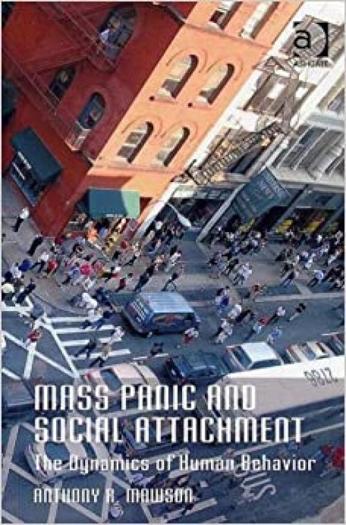  Mass Panic and Social Attachment 