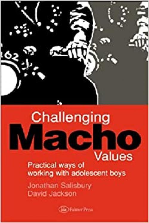  Challenging Macho Values 