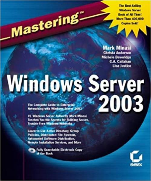  Mastering Windows Server 2003 